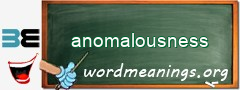 WordMeaning blackboard for anomalousness